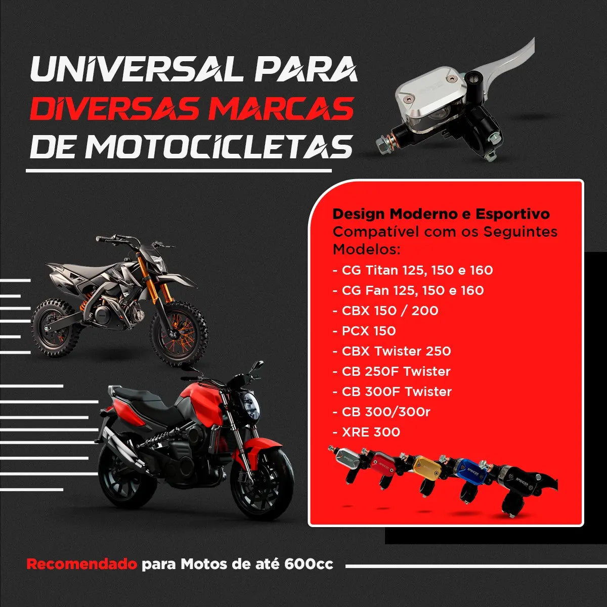 Burrinho de Freio Esportivo Universal para CG 125, 150, 160, Twister e CB 300