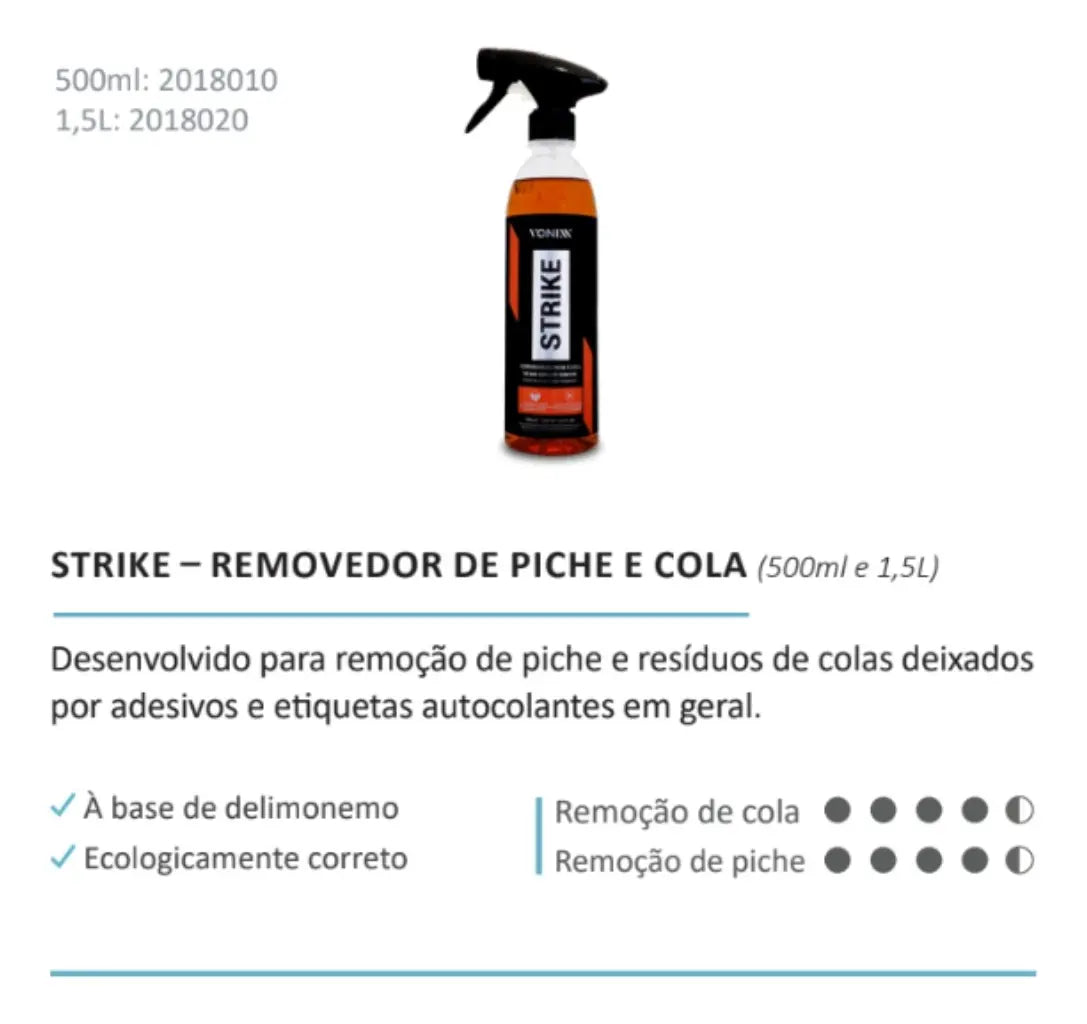 Removedor de Piche e Cola Strike Vonixx 500ml com Aplicador | Limpeza Automotiva Profissional